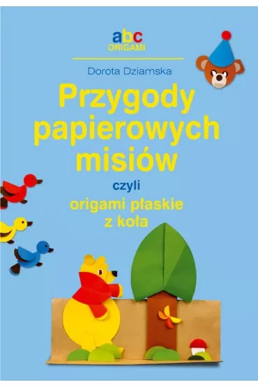 Przygody papierowych misiów
