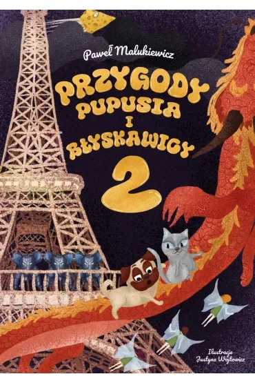 Przygody Pupusia i Błyskawicy. Tom 2