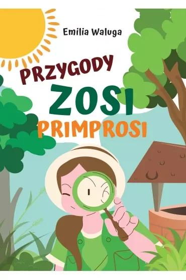 Przygody Zosi Primprosi