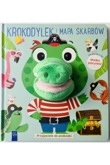 Krokodylek i mapa skarbów. Przyjaciele do poduszki