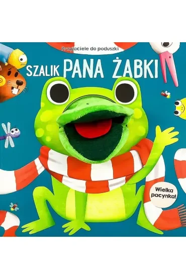 Szalik pana żabki. Przyjaciele do poduszki