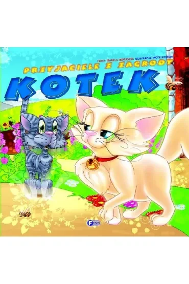 Przyjaciele z zagrody - Kotek FENIX