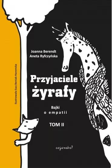 Przyjaciele żyrafy Tom 2