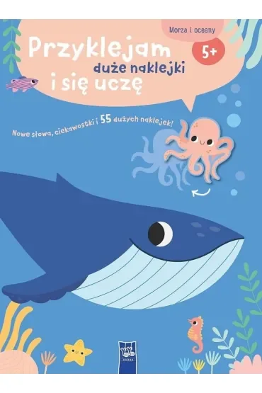 Przyklejam duże naklejki i się uczę. Morza i oceany