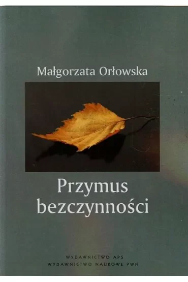 Przymus bezczynności