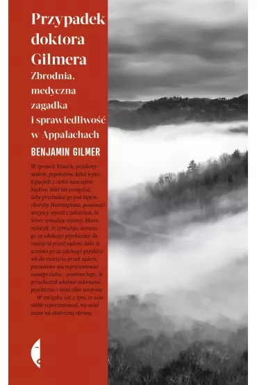 Przypadek doktora Gilmera. Zbrodnia, medyczna zagadka i sprawiedliwość w Appalachach