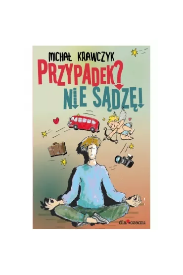 Przypadek? Nie sądzę!