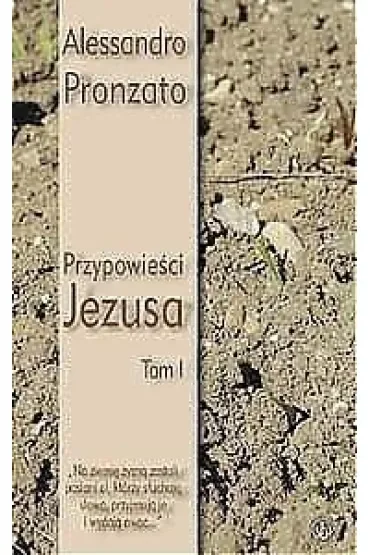 Przypowieści Jezusa T.1