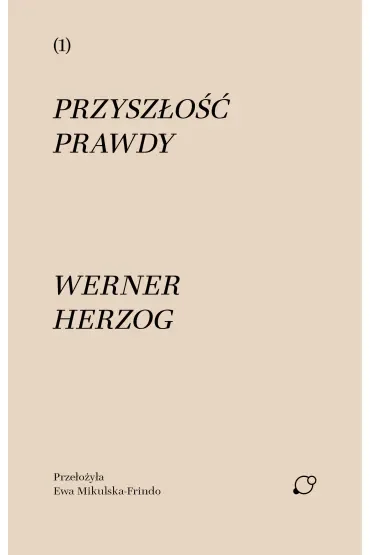 Przyszłość prawdy