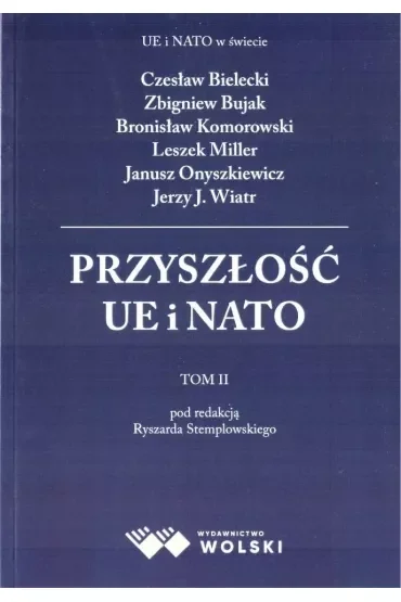 Przyszłość UE i NATO T.2