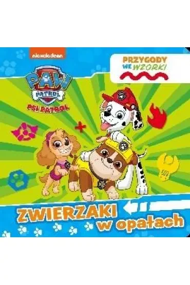 Psi Patrol. Przygody we wzorki. Zwierzaki w opałach