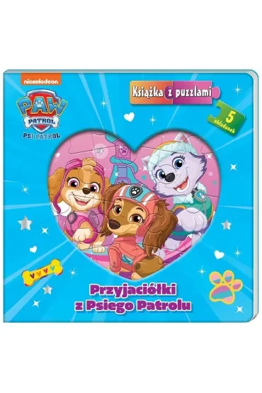 Bohaterowie w Zatoce Przygód. Psi Patrol. Książka z puzzlami