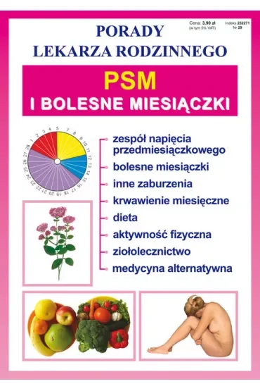 Porady lek. rodzinnego. PSM i bolesne miesiączki