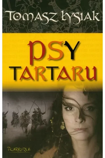 Psy Tartaru. Kronik Szalbierskie. Tom 3