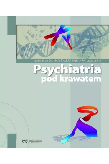 Psychiatria pod krawatem