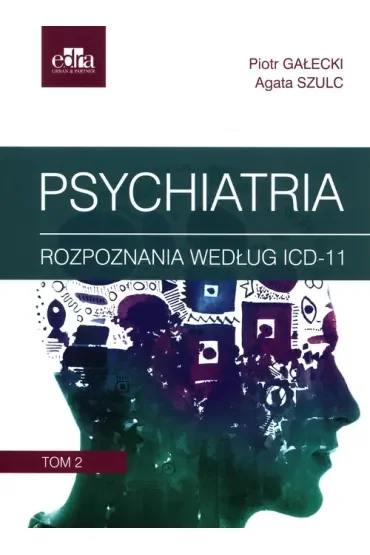 Psychiatria. Tom 2