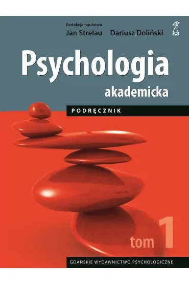 Psychologia akademicka. Tom 1