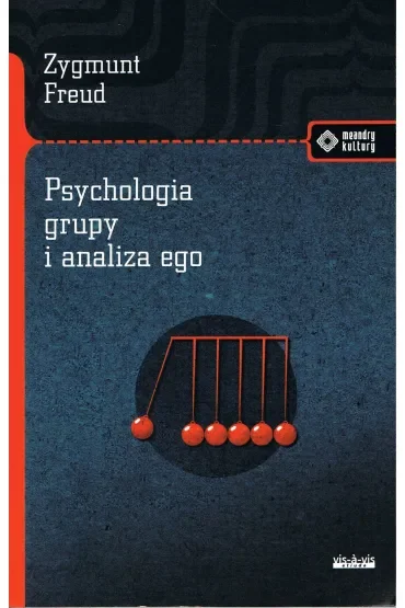 Psychologia grupy i analiza ego