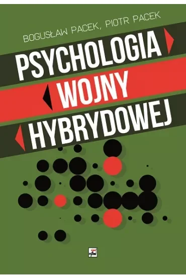 Psychologia wojny hybrydowej