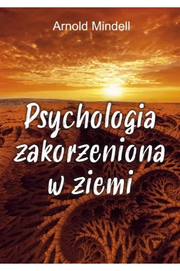 Psychologia zakorzeniona w ziemi