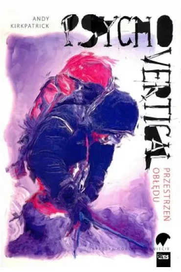 Psychovertical. Przestrzeń obłędu