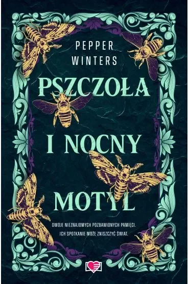 Pszczoła i nocny motyl. Destini Chronicles. Tom 1
