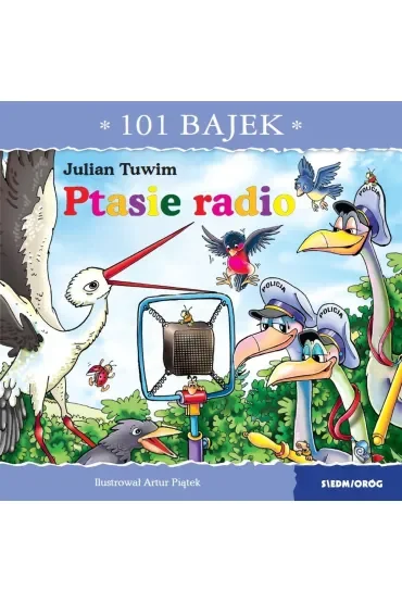 Ptasie radio. 101 bajek