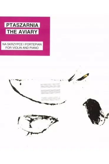 Ptaszarnia The Aviary na skrzypce i fortepian
