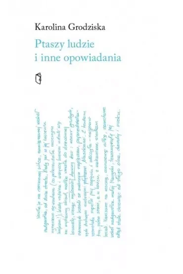 Ptaszy ludzie i inne opowiadania