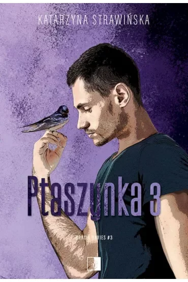 Ptaszynka 3. Bracia Davies. Tom 3
