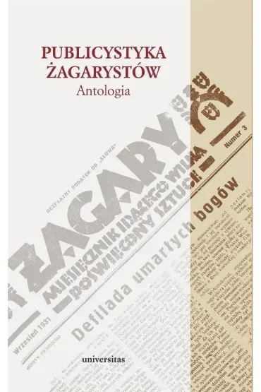 Publicystyka żagarystów. Antologia