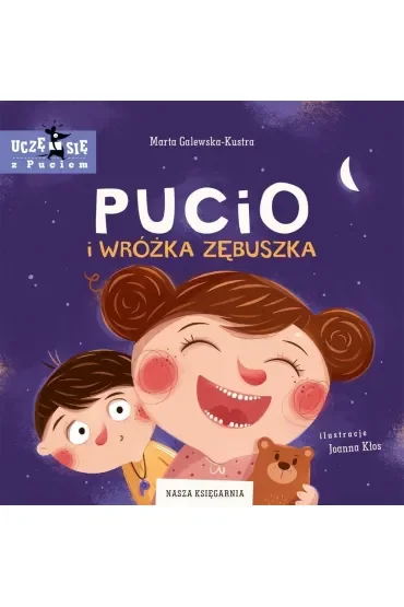 Pucio i Wróżka Zębuszka