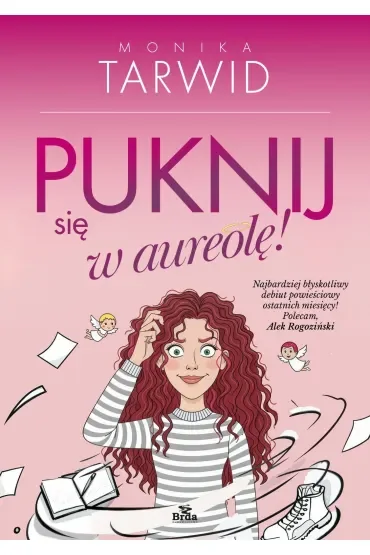 Puknij się w aureolę