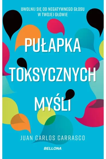 Pułapka toksycznych myśli