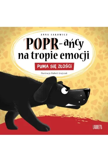 Puma się złości. POPR-ańcy na tropie emocji