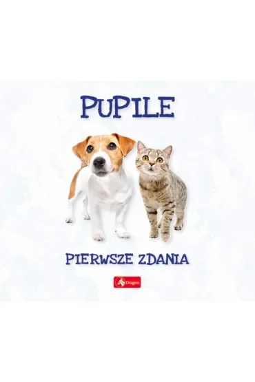 Pupile. Pierwsze zdania
