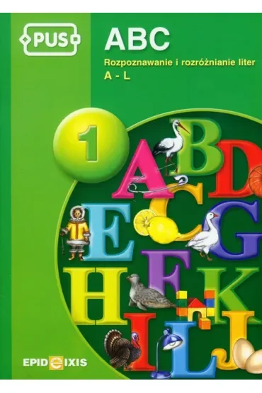 PUS ABC 1 - Rozpoznawanie i rozróżnianie liter A-L