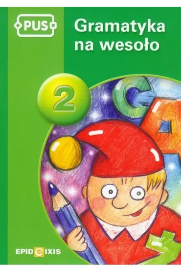 PUS Gramatyka na wesoło część 2