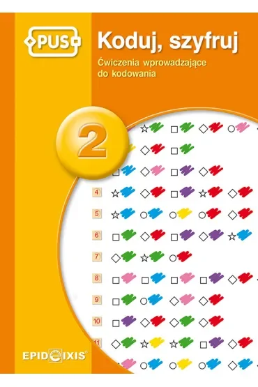 PUS Koduj, szyfruj 2 - Ćwiczenia wprowadzające do kodowania