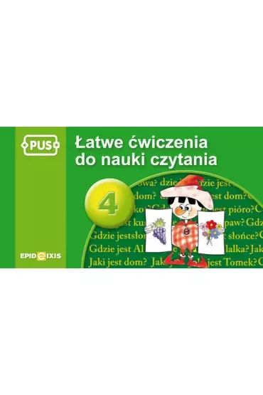 PUS Łatwe ćwiczenia do nauki czytania część 4