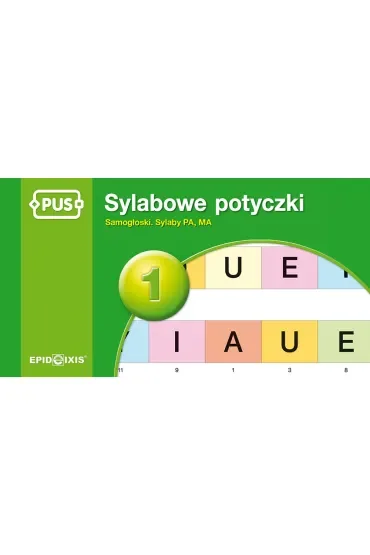 PUS Sylabowe potyczki 1 Samogłoski i sylaby PA, MA