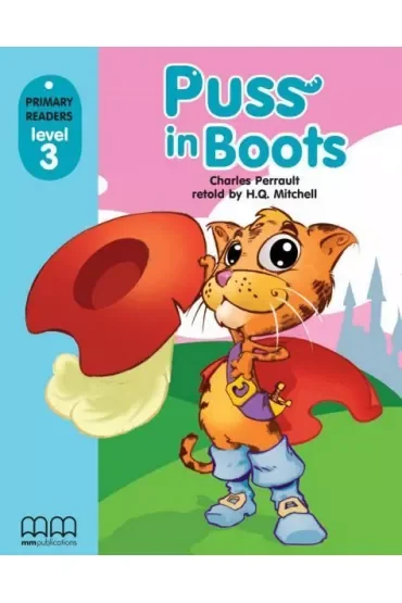 Puss in Boots with Audio CD/CD-ROM. Primary Readers. Level 3