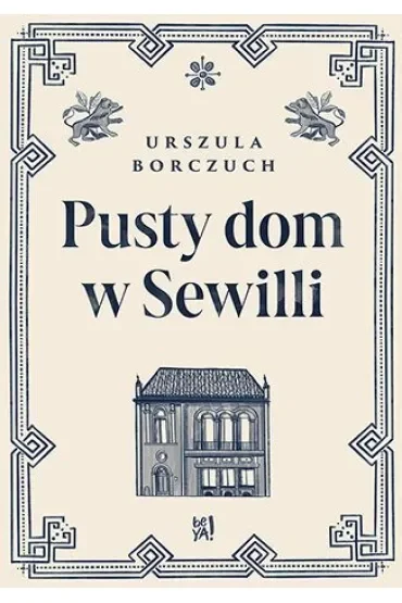Pusty dom w Sewilli