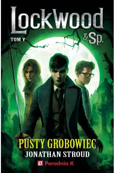 Pusty grób. Lockwood & Sp. Tom 5