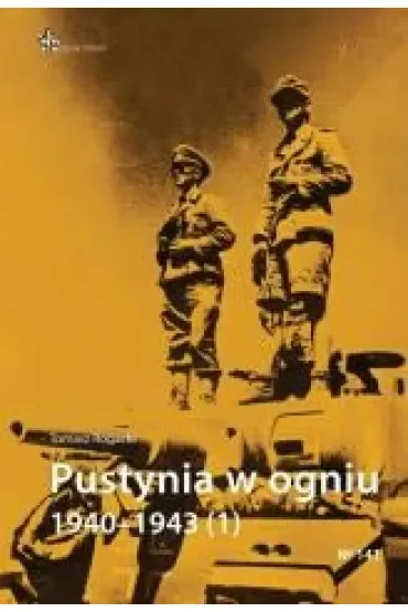 Pustynia w ogniu 1940-1943 (1)