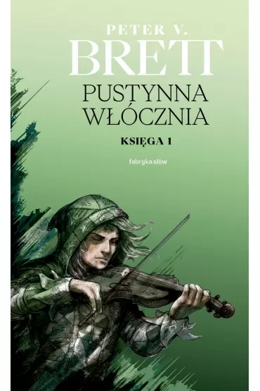 Pustynna włócznia. Cykl Demoniczny. Tom 2. Księga 1