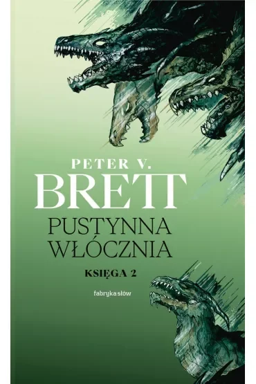 Pustynna włócznia. Cykl Demoniczny. Tom 2. Księga 2