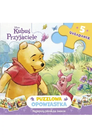 Puzzlowa opowiastka. Najlepszy piknik na świecie. 5 układanek Disney Kubuś i Przyjaciele