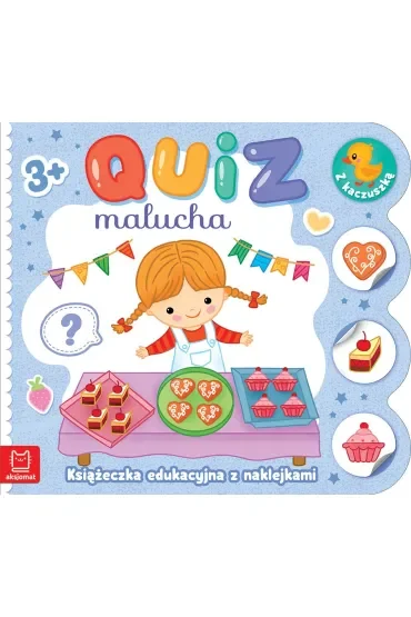 Quiz malucha. Książeczka edukacyjna z naklejkami z kaczuszką 3+