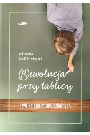 (R)ewolucja przy tablicy
